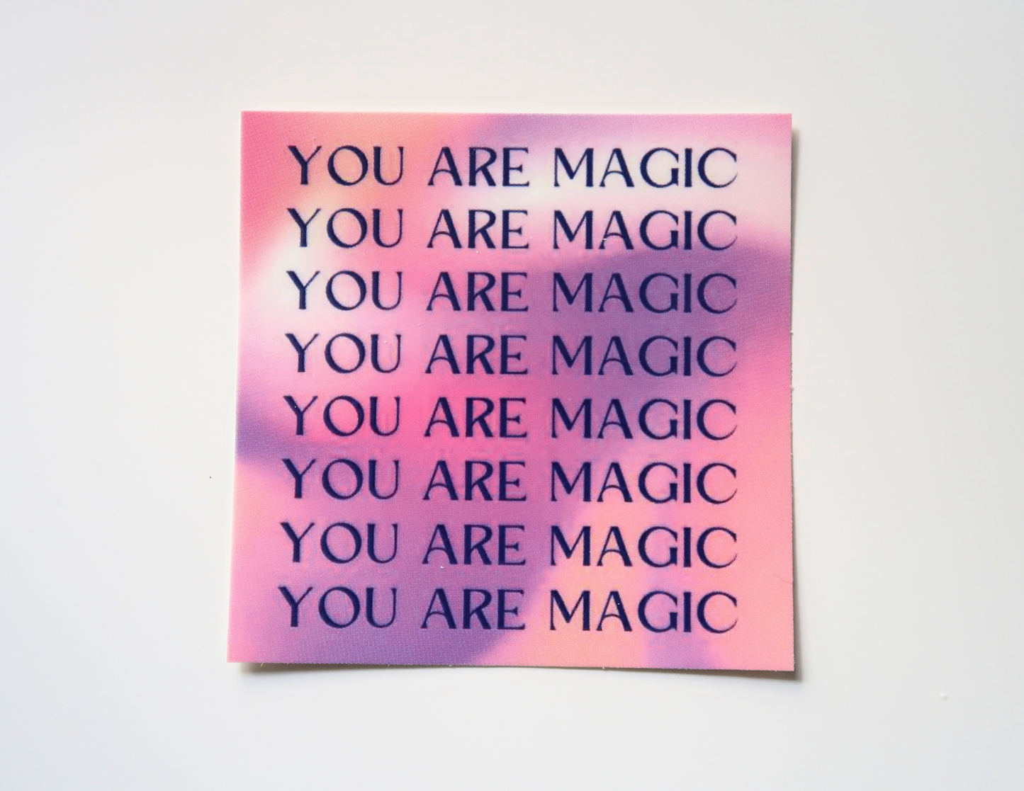 'YOU ARE MAGIC' STICKER